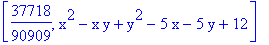[37718/90909, x^2-x*y+y^2-5*x-5*y+12]